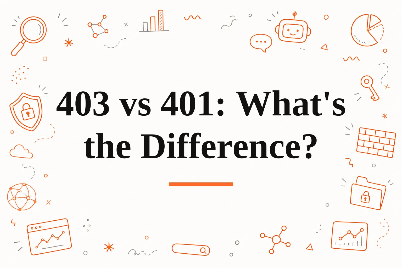 403 vs 401 HTTP Status Codes: What's the Real Difference?