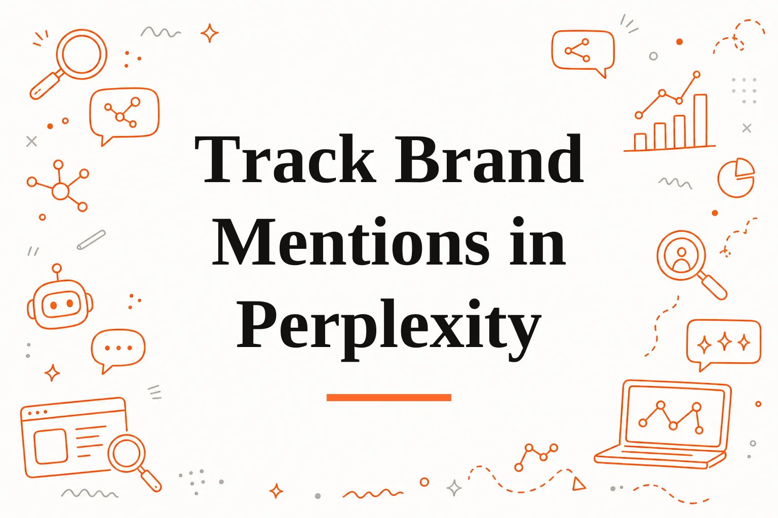 How to track brand mentions in Perplexity